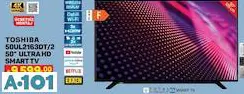 TOSHİBA 50 4K ANDROİD SMART LED TV/AKILLI TELEVİZYON TOSHİBA 50 4K ANDROİD SMART LED TV/AKILLI TELEVİZYON
